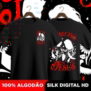 Camisa Eu preciso de ti Jesus