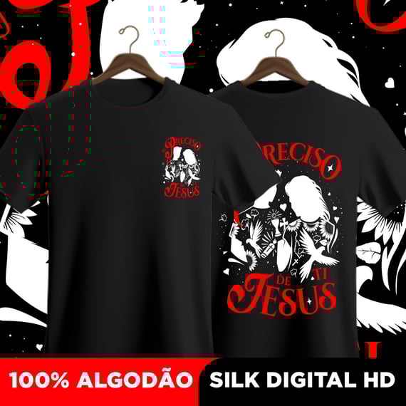 Camisa Eu preciso de ti Jesus