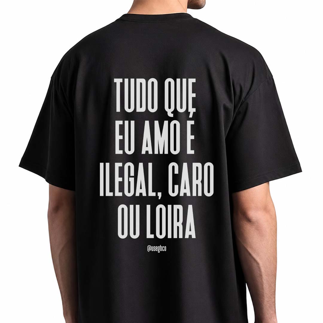 Camiseta Tudo Que Eu Amo – Loira - Oversized