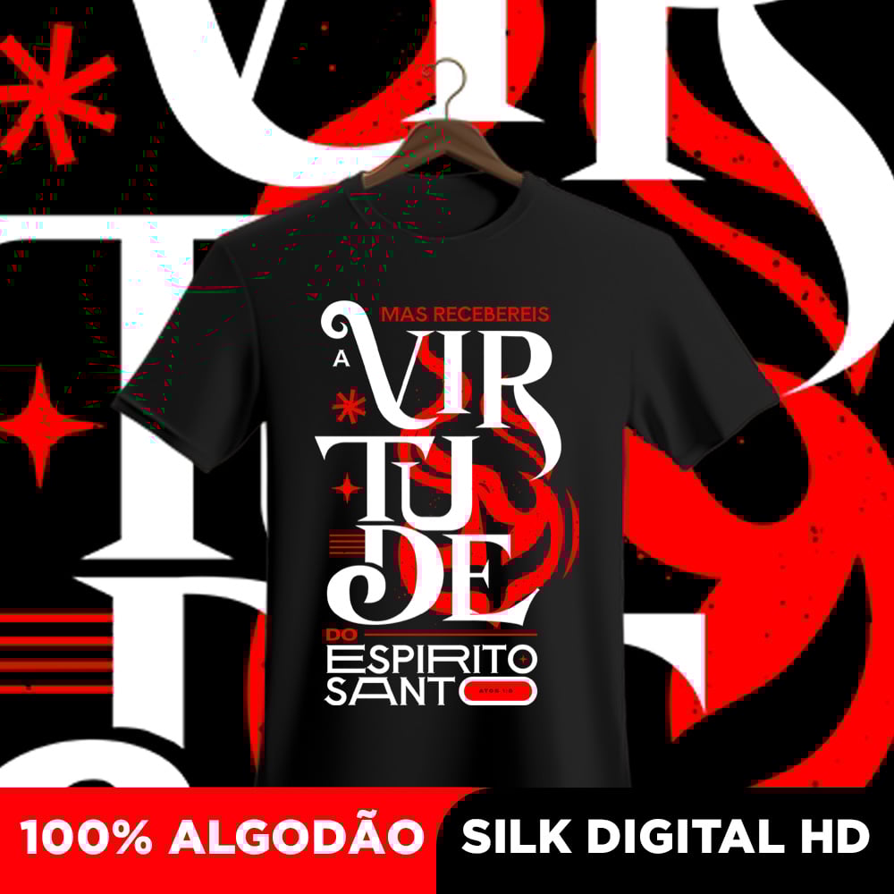 Nome do produto: Camisa Virtude do Espirito Santo 