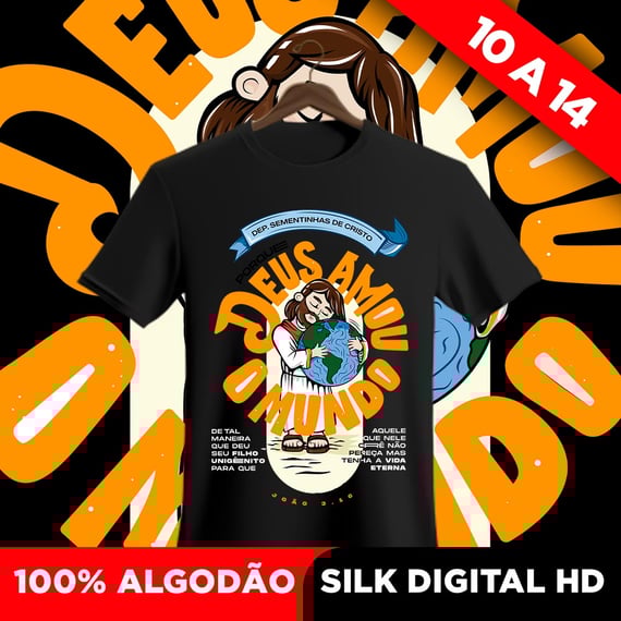 Camisa Deus amou o mundo (10 a 14)