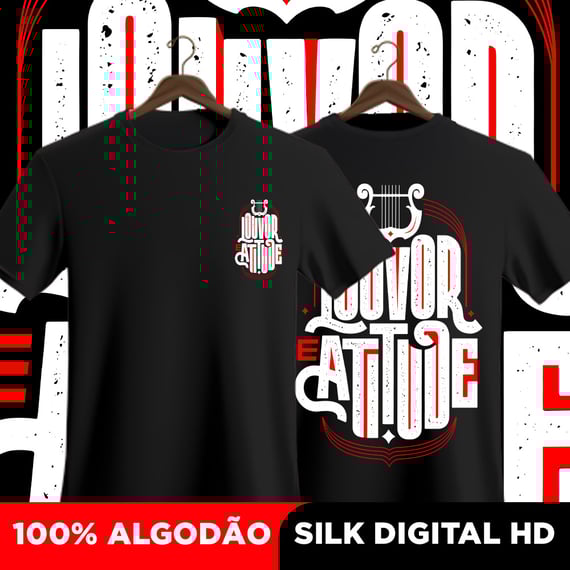 Camisa Louvor e Atitude