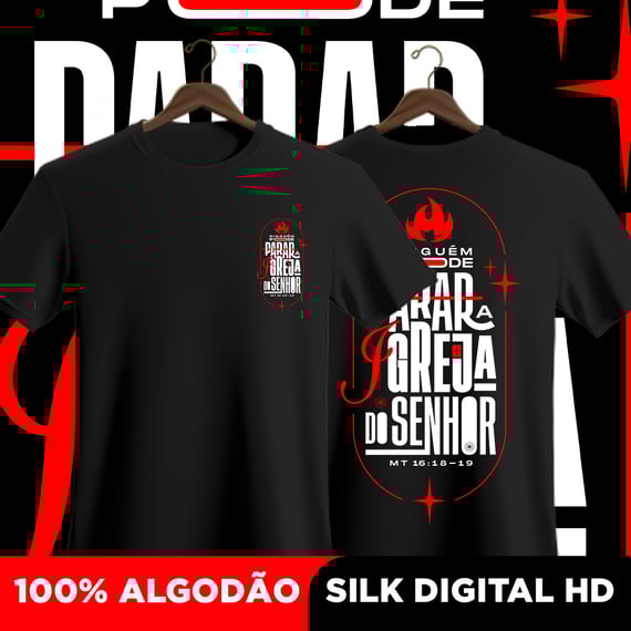 Camisa Ninguém pode parar a Igreja 
