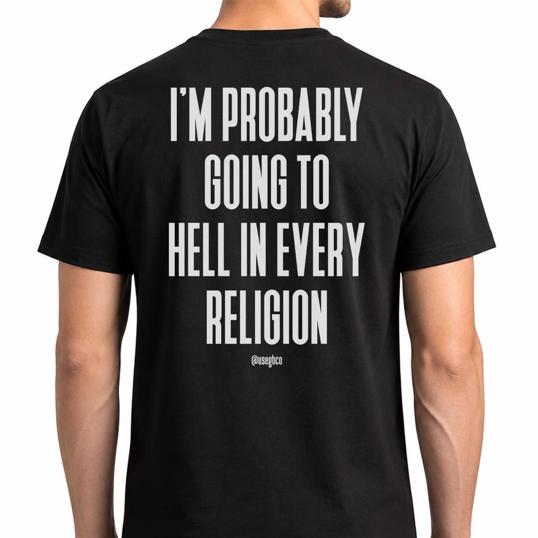 Camiseta Hell In Every Religion - Quality