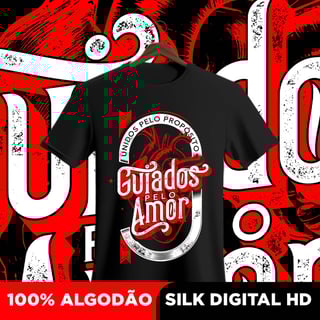 Camisa Guiados pelo amor 