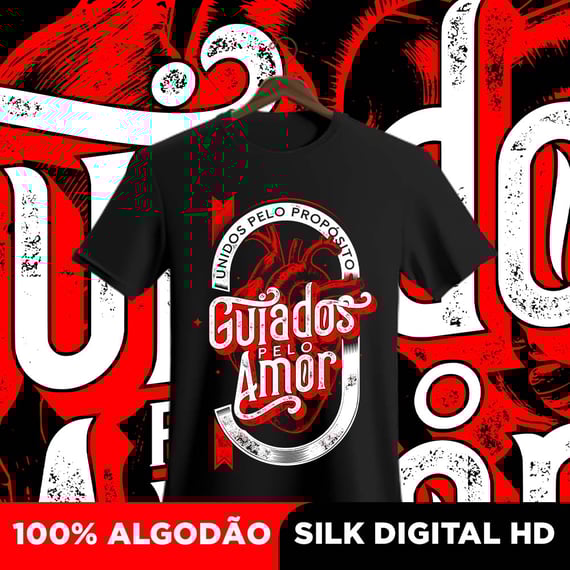 Camisa Guiados pelo amor 