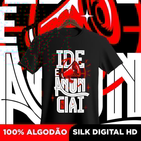 Camisa Ide e anunciai