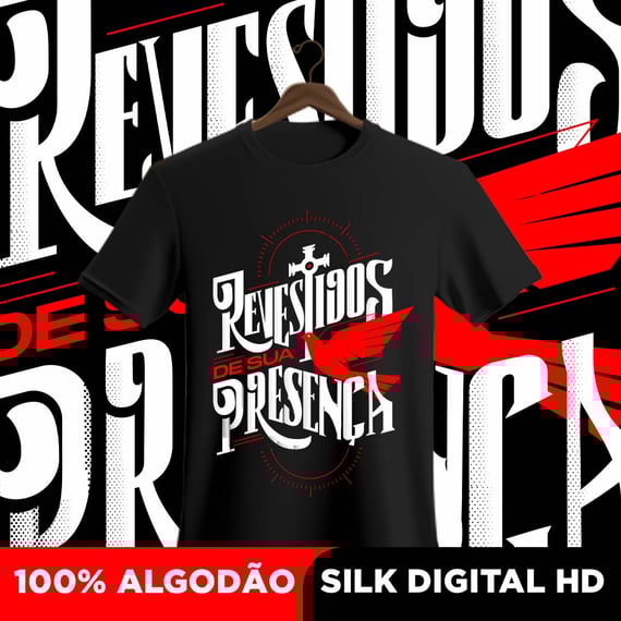 Camisa Revestidos de sua presença
