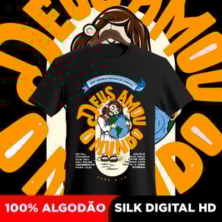 Camisa Deus amou o mundo 