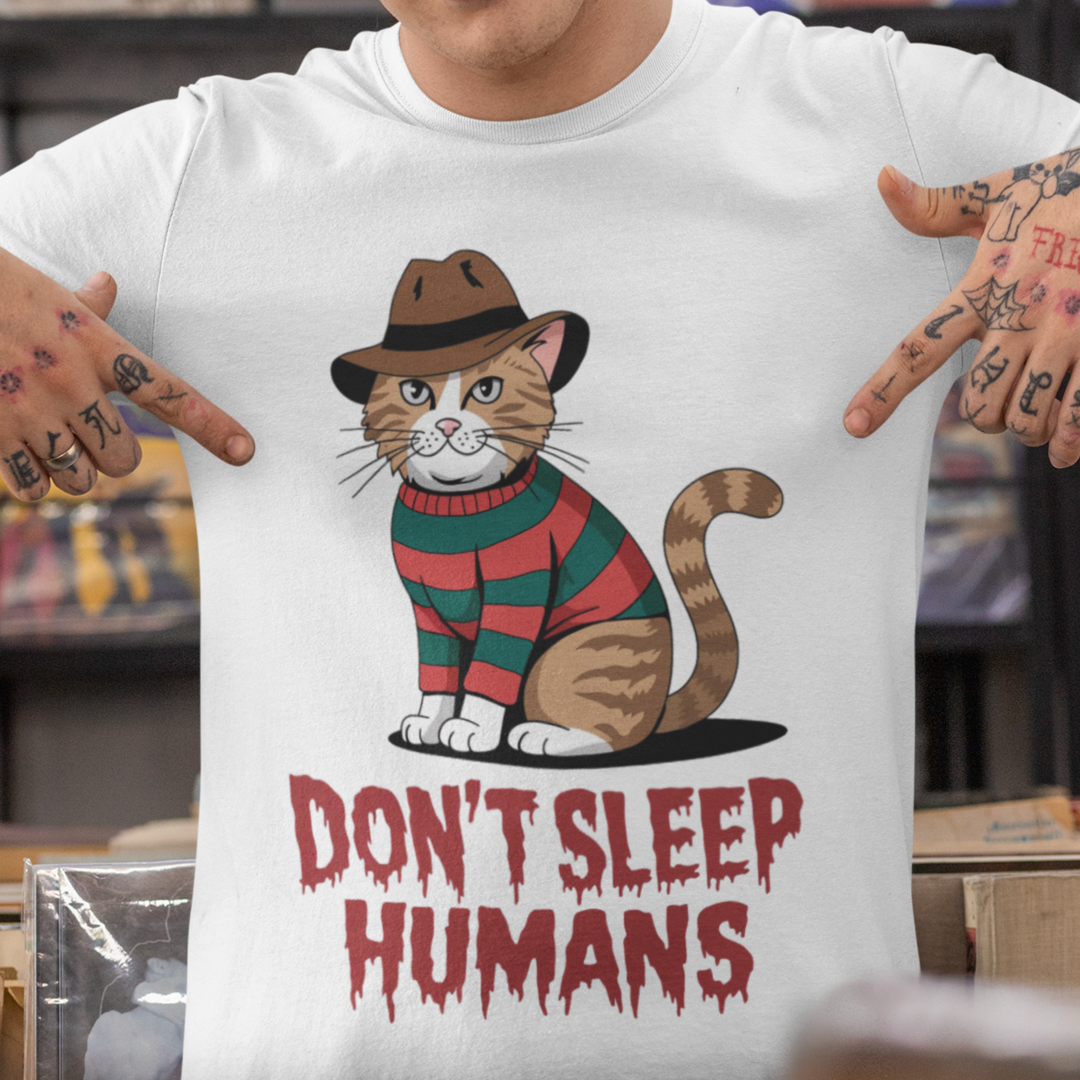 Camiseta Unissex -Don't sleep humans