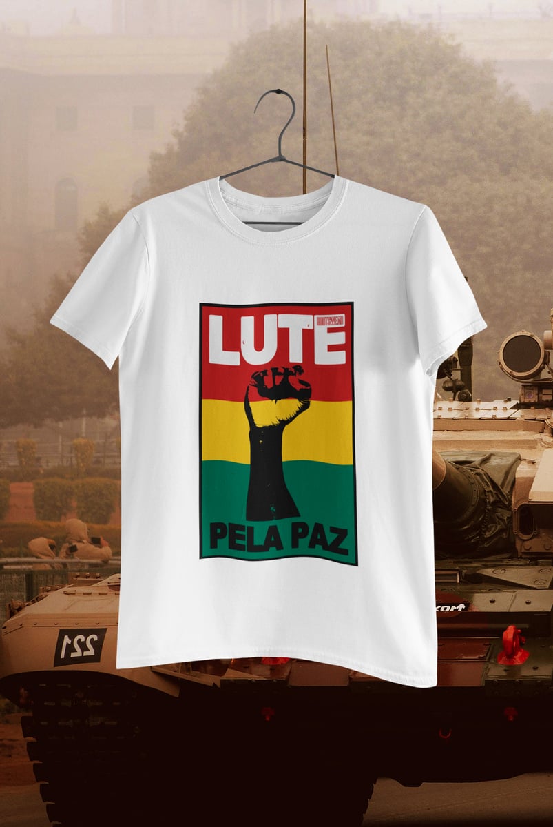 Nome do produto: Camiseta Quality - Lute Pela Paz