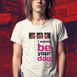 I wanna be your dog