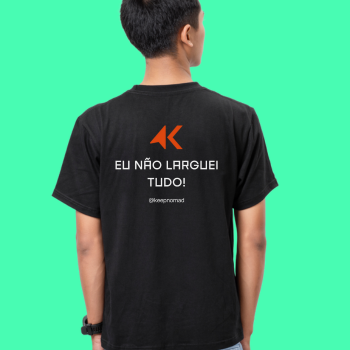 Nome do produto: Eu não larguei tudo.