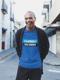 Nome do produto Camiseta É o Grêmio e seus doente