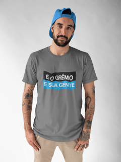 Nome do produto Camiseta É o Grêmio e sua gente