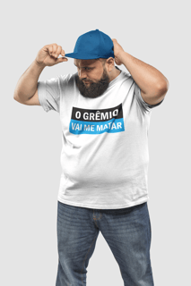 O Grêmio vai me matar Plus Size