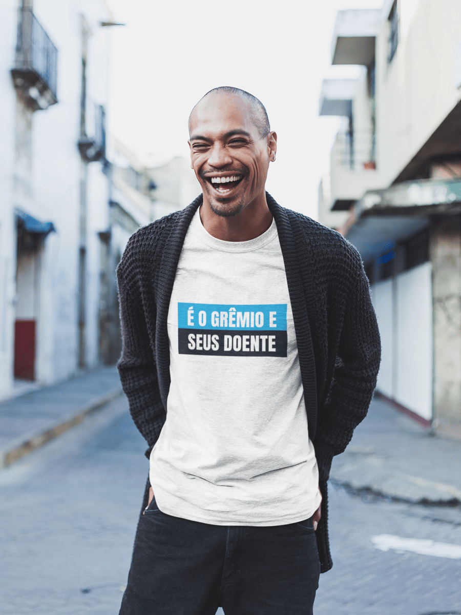 Nome do produto: Camiseta É o Grêmio e seus doente