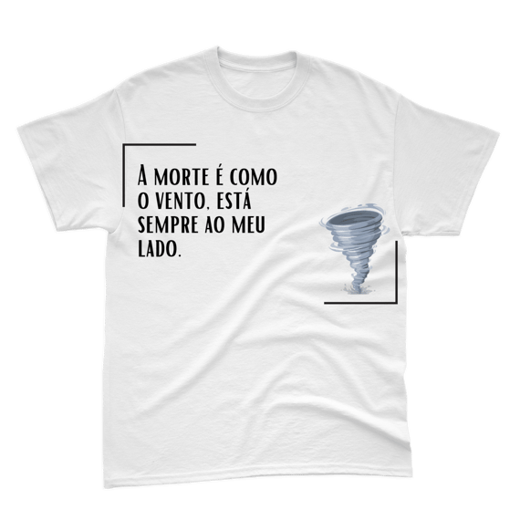 Camiseta Yasuo Branca - A morte é como o vento, está sempre ao meu lado