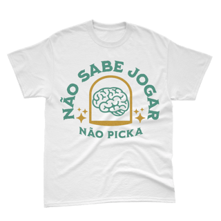 Nome do produto Camiseta Não Sabe Jogar Não Picka