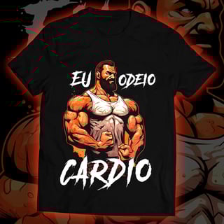 Nome do produto Camiseta - Eu Odeio Cardio