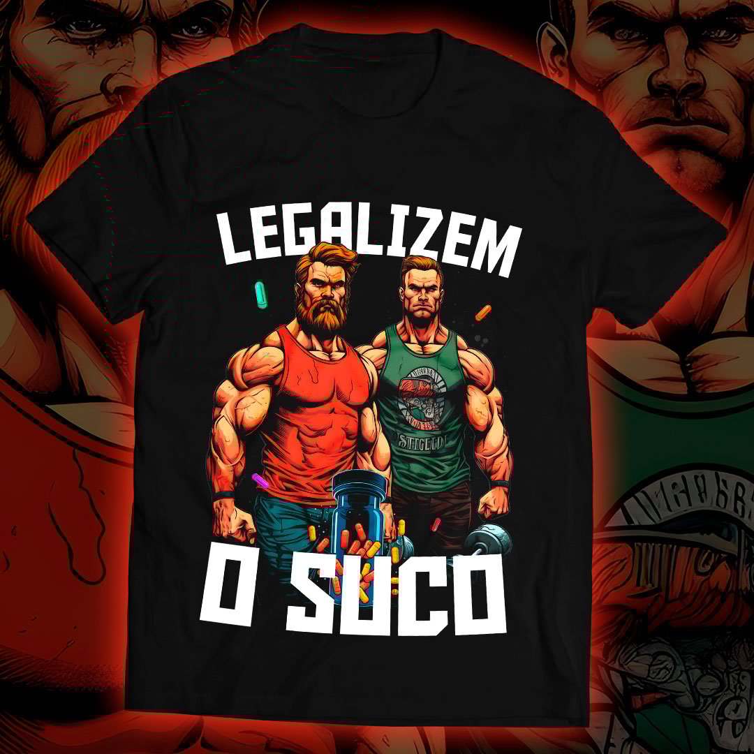 Nome do produto: Camiseta - Legalizem o Suco