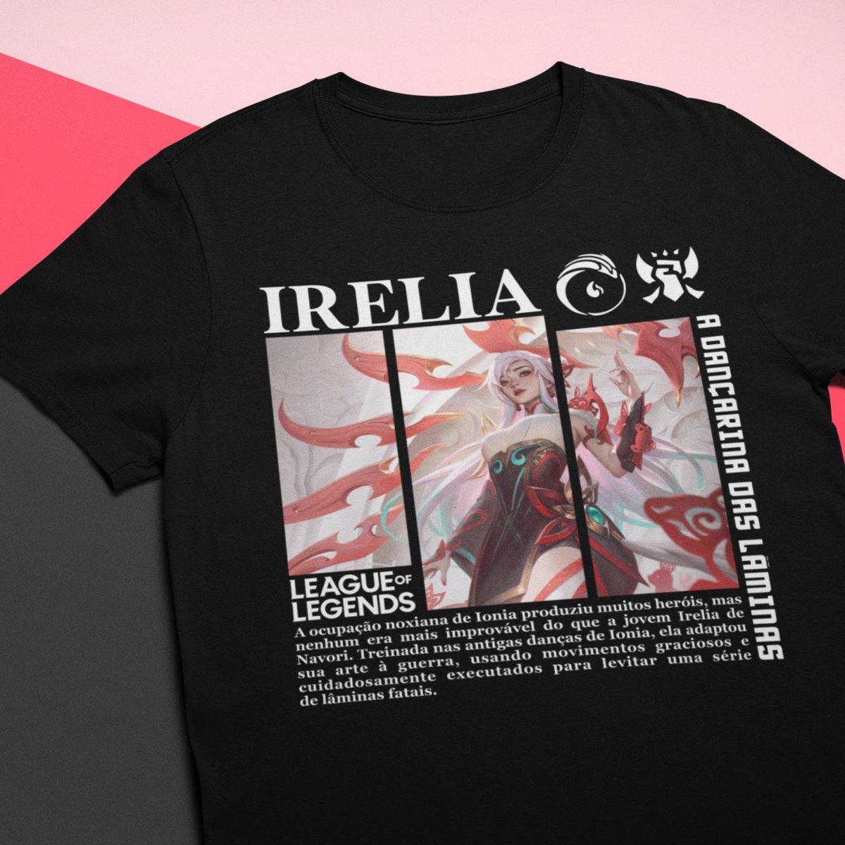 Nome do produto: Camiseta Irelia - League of Legends