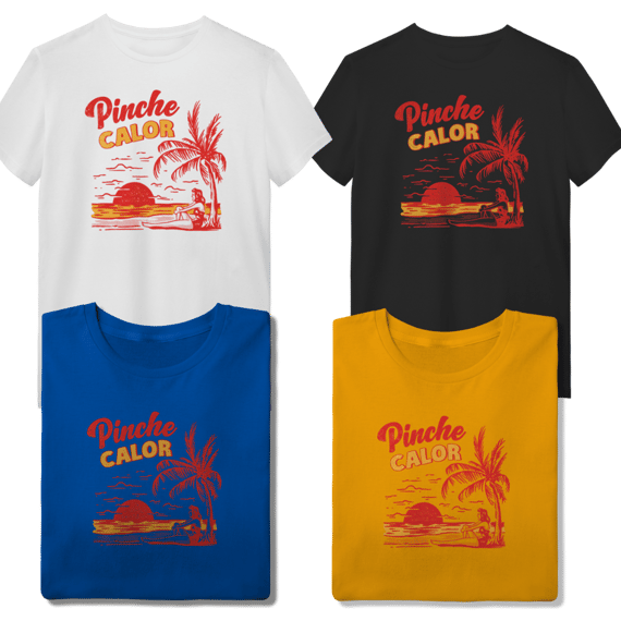 T-Shirt Quality - Pinche calor