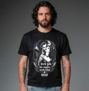 Camiseta Quality - I Need you Like Vampire Needs Blood