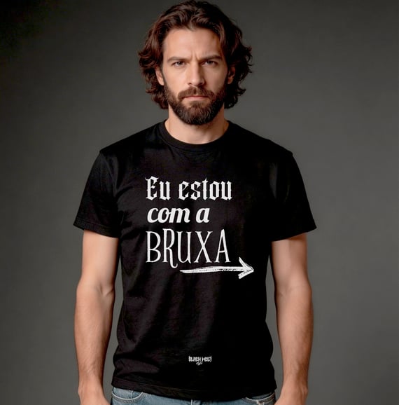 Camiseta Quality - Eu estou com a Bruxa