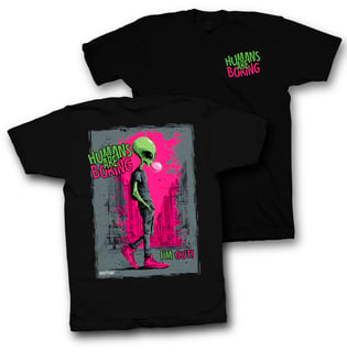 Nome do produto Camiseta Quality (frente e costas) - Humans are Boring