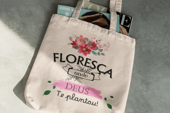 Ecobag G -Floresça onde Deus te plantou