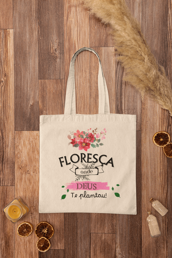 Floresça onde Deus te plantou