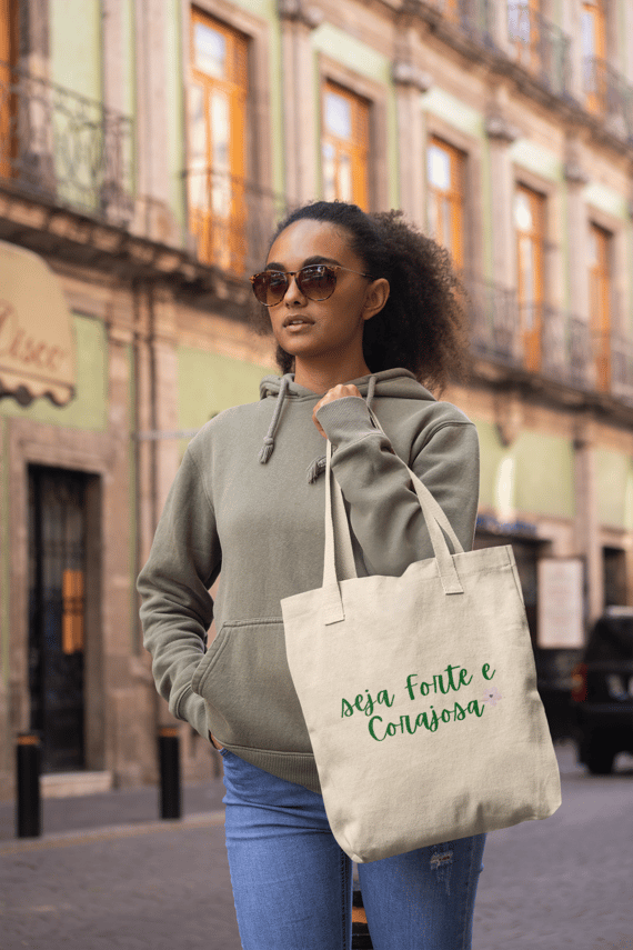 Ecobag G - Seja Forte e Corajosa