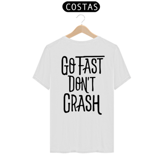 Nome do produto Go Fast, Don't Crash