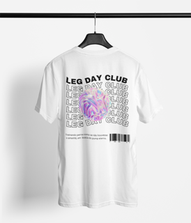 Nome do produto Camiseta Branca - Leg Day Club (Costas)