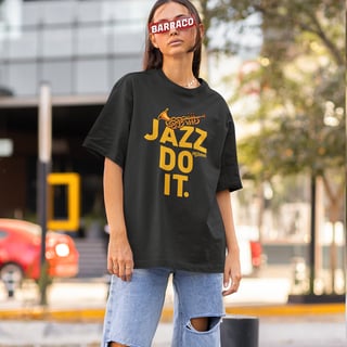 Nome do produto Camisa Oversized JAZZ DO IT