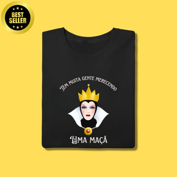 Camiseta Rainha má Tem muita gente merecendo uma maçã 
