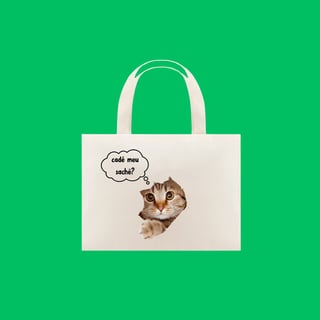 Ecobag Cadê meu sachê?
