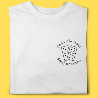 Camiseta Cada dia mais senhorzinho