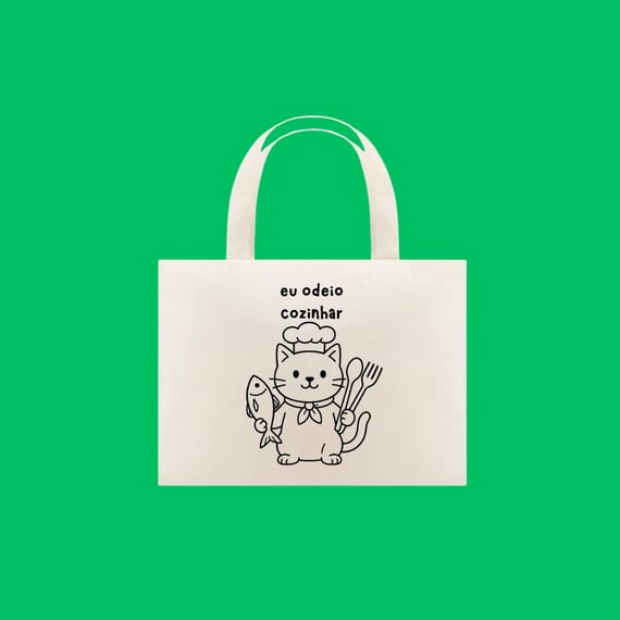 Ecobag Eu odeio cozinhar
