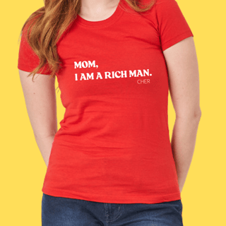 Nome do produto Camiseta Mom,I am a rich man. 