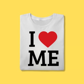 Nome do produto Camiseta I LOVE ME