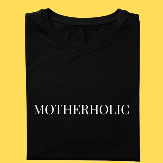 Camiseta MOTHERHOLIC