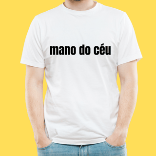 Nome do produto Camiseta mano do céu