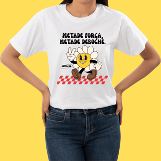 Nome do produto Camiseta metade força metade deboche