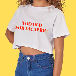 Nome do produto Cropped too old for DICAPRIO