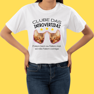 Nome do produto Camiseta Clube das Introvertidas