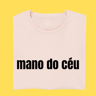 Nome do produto Camiseta mano do céu