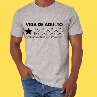 Nome do produto Camiseta Vida de Adulto