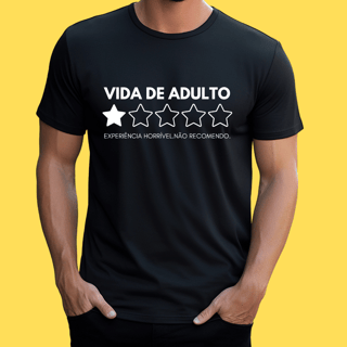 Nome do produto Camiseta Vida de Adulto
